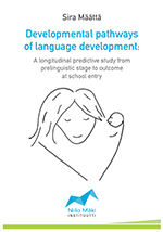 Developmental pathways of language development (EDU582)
