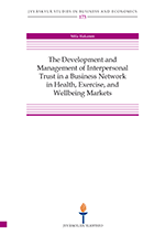 The development and management of interpersonal trust in a business network in health, exercise … (BUS173)