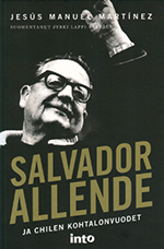 Salvador Allende ja Chilen kohtalonvuodet (Z2200)