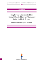 Employers' intention to hire highly educated foreign workforce in the Kokkola region (BUS165)