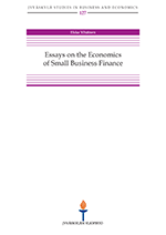 Essays on the economics of small business finance (BUS127)